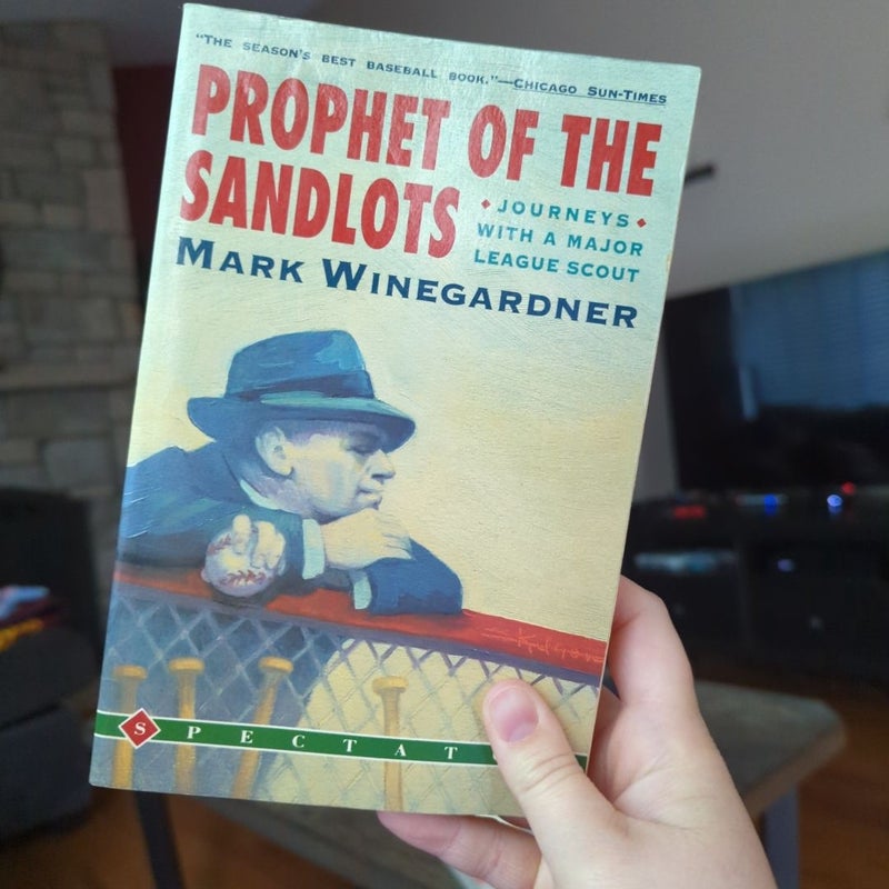 Prophet of the Sandlots