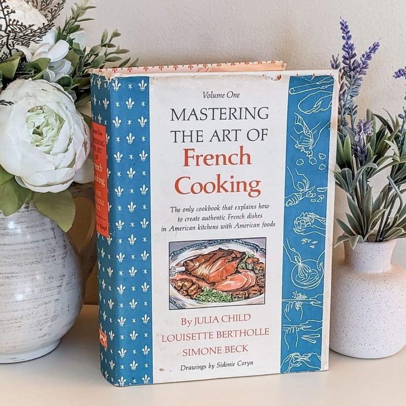 Mastering the Art of French Cooking Volume 1 ©1973