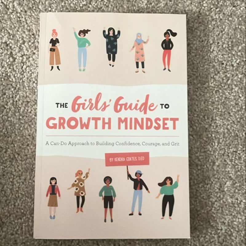 The Girls' Guide to Growth Mindset