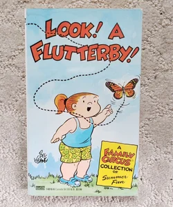 Look! A Flutterby: A Family Circus Collection (1st Edition, 1993)