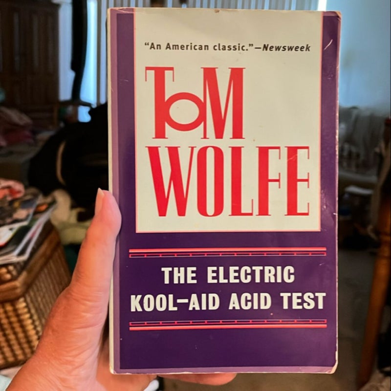 The Electric Kool-Aid Acid Test