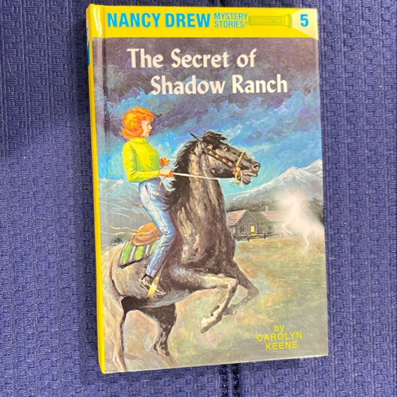 Nancy Drew 05: the Secret of Shadow Ranch