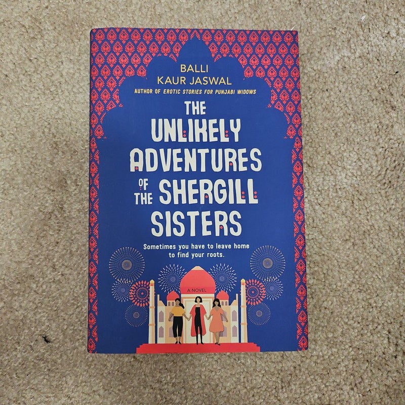The Unlikely Adventures of the Shergill Sisters