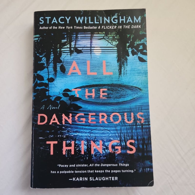 All the Dangerous Things