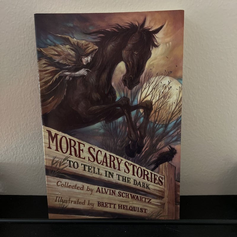 More Scary Stories to Tell in the Dark