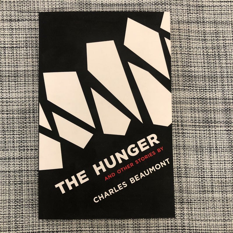 The Hunger and Other Stories