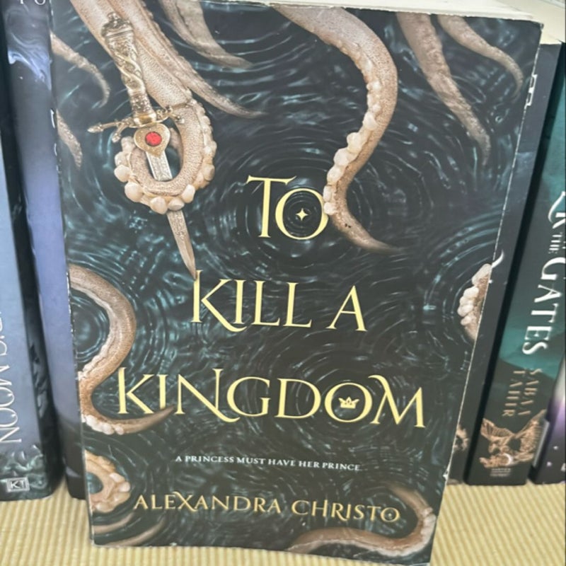 To Kill a Kingdom