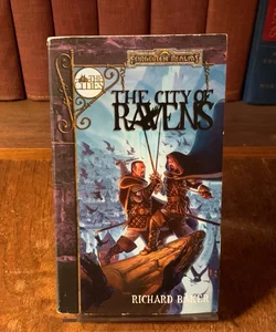 The City of Ravens, First Edition First Printing