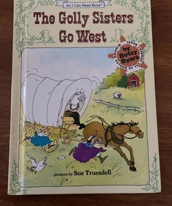 The Golly Sisters Go West 