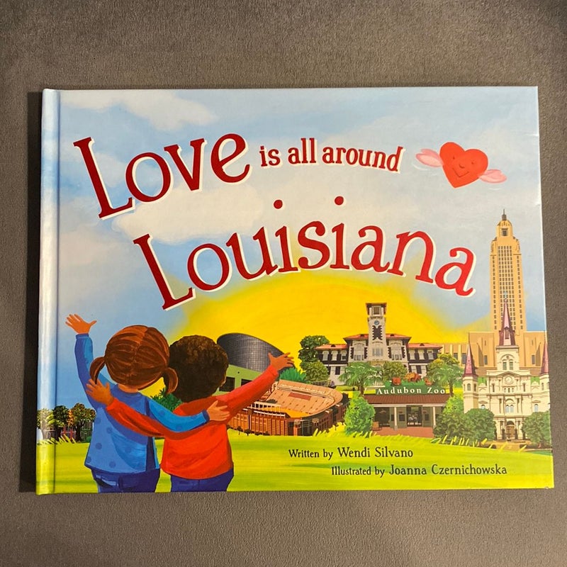 Love Is All Around Louisiana