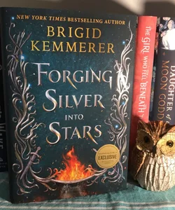 Forging Silver into Stars SIGNED Barnes & Noble exclusive 