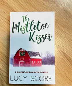 The Mistletoe Kisser