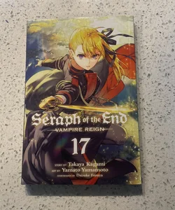 Seraph of the End, Vol. 17