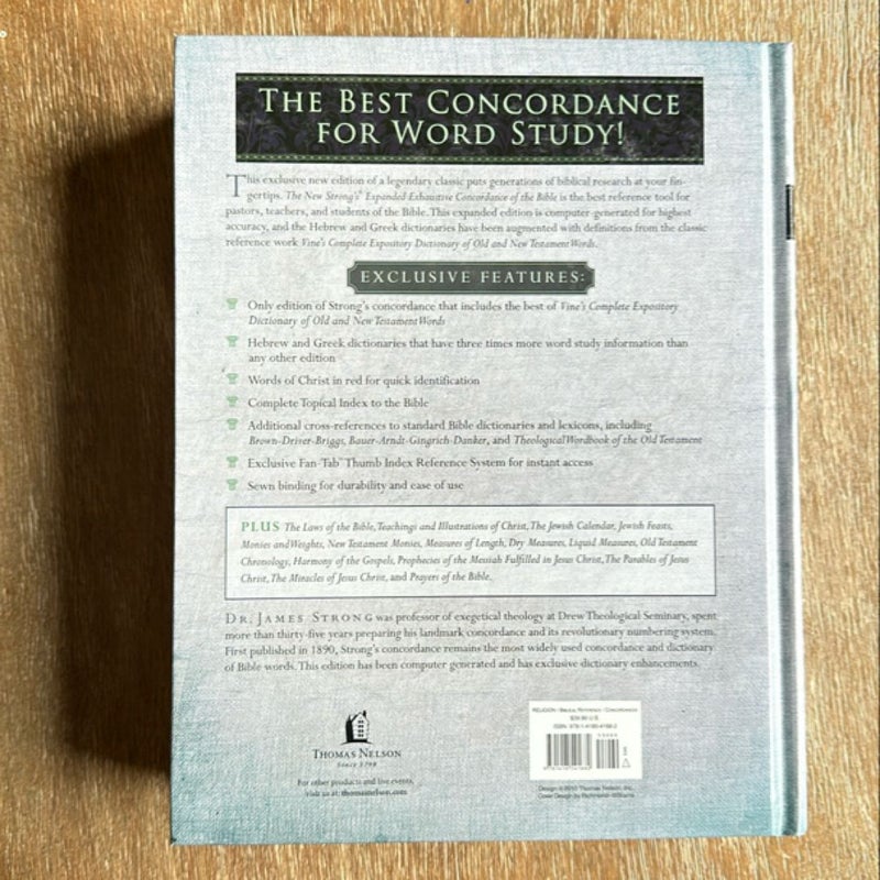 The New Strong's Expanded Exhaustive Concordance of the Bible