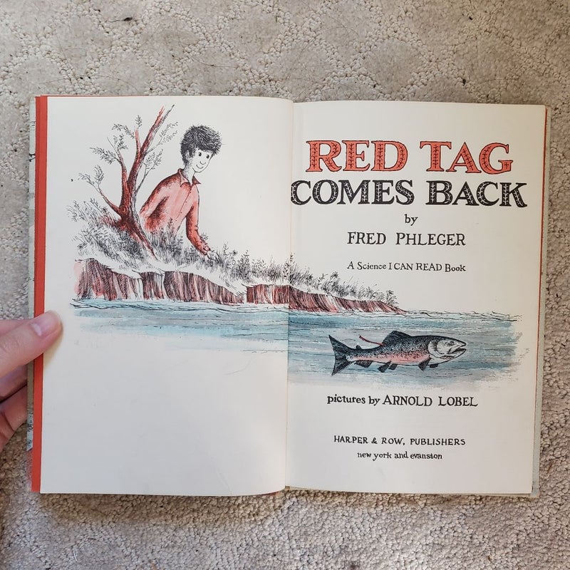 Red Tag Comes Back: A Science I Can Read Book (Harper & Row Edition, 1961)