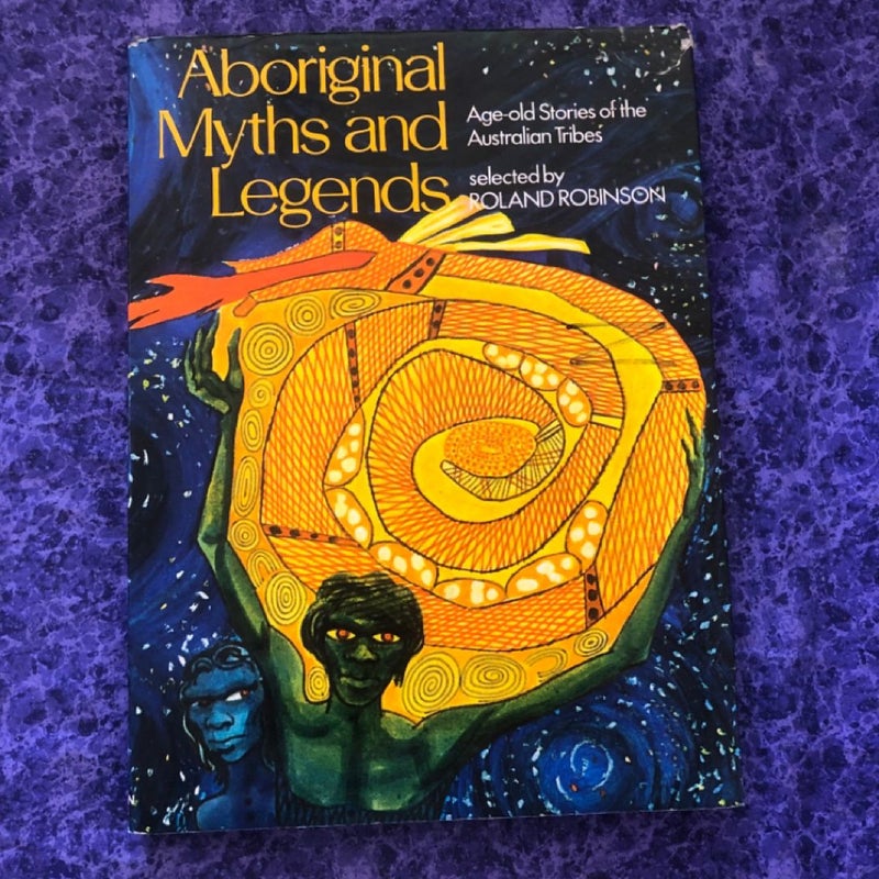 Aboriginal Myths and Legenda