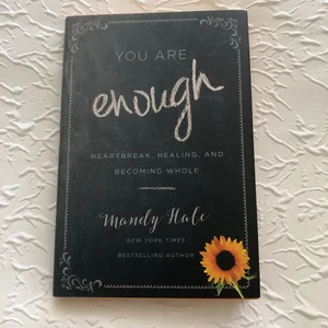 You Are Enough