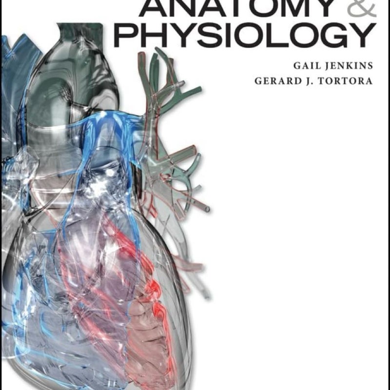 Anatomy and Physiology