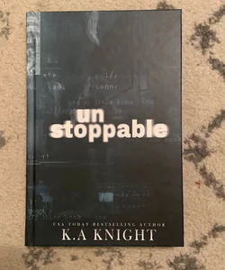 Unstoppable (probably smut special edition)