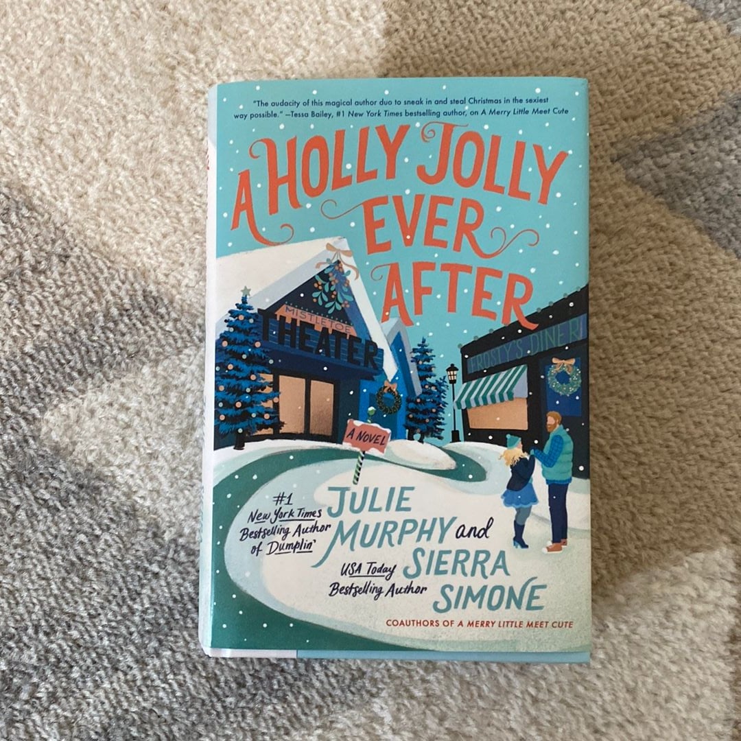 A Holly Jolly Ever After by Julie Murphy; Sierra Simone,