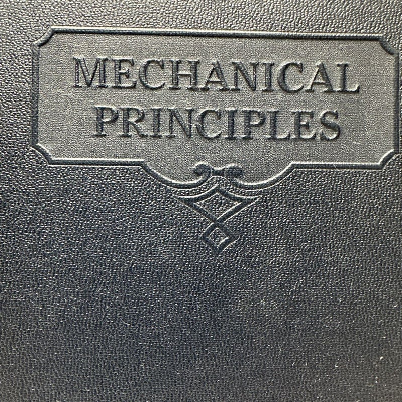 Mechanical Principles Parts 1-2, International Textbook Co, 1934, #348