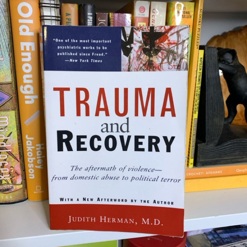 Trauma and Recovery