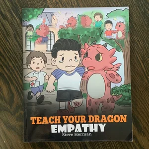 Teach Your Dragon Empathy