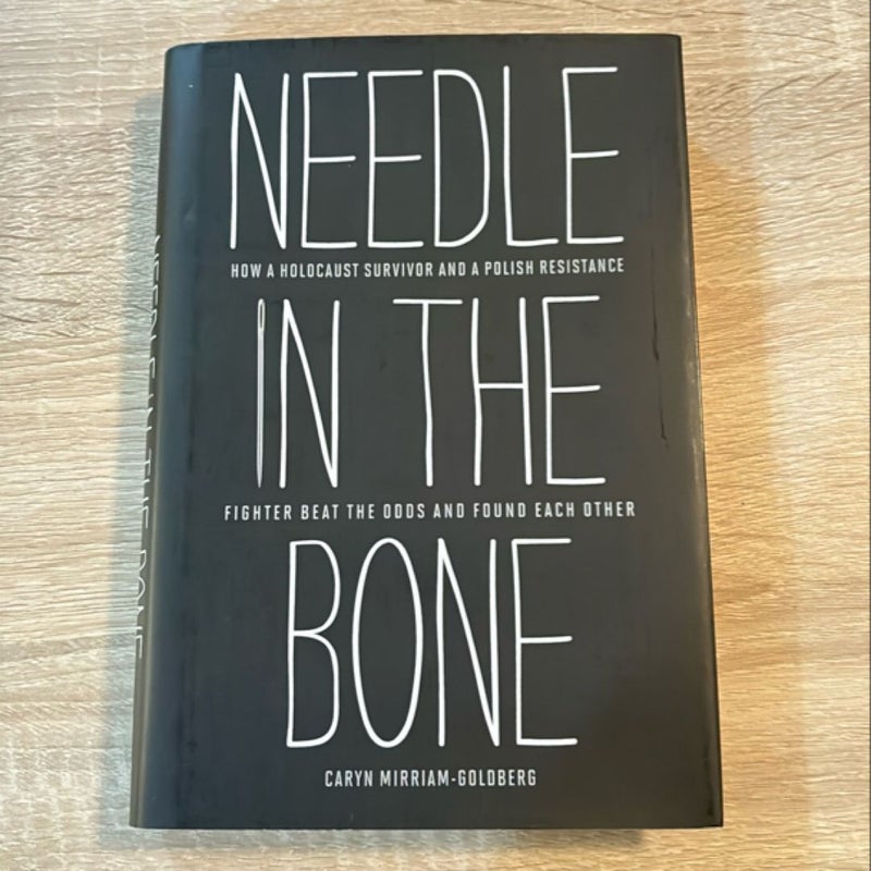 Needle in the Bone