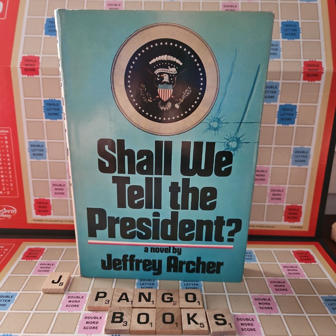 *Book Club Edition* Shall We Tell the President? *Vintage*