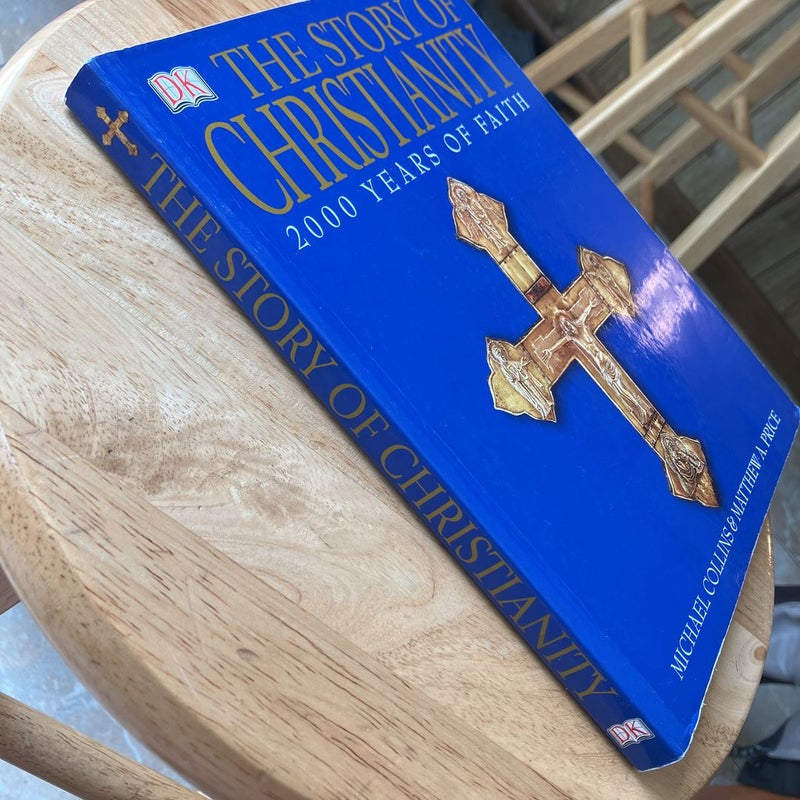 The Story of Christianity