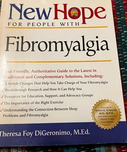 New Hope for People with Fibromyalgia