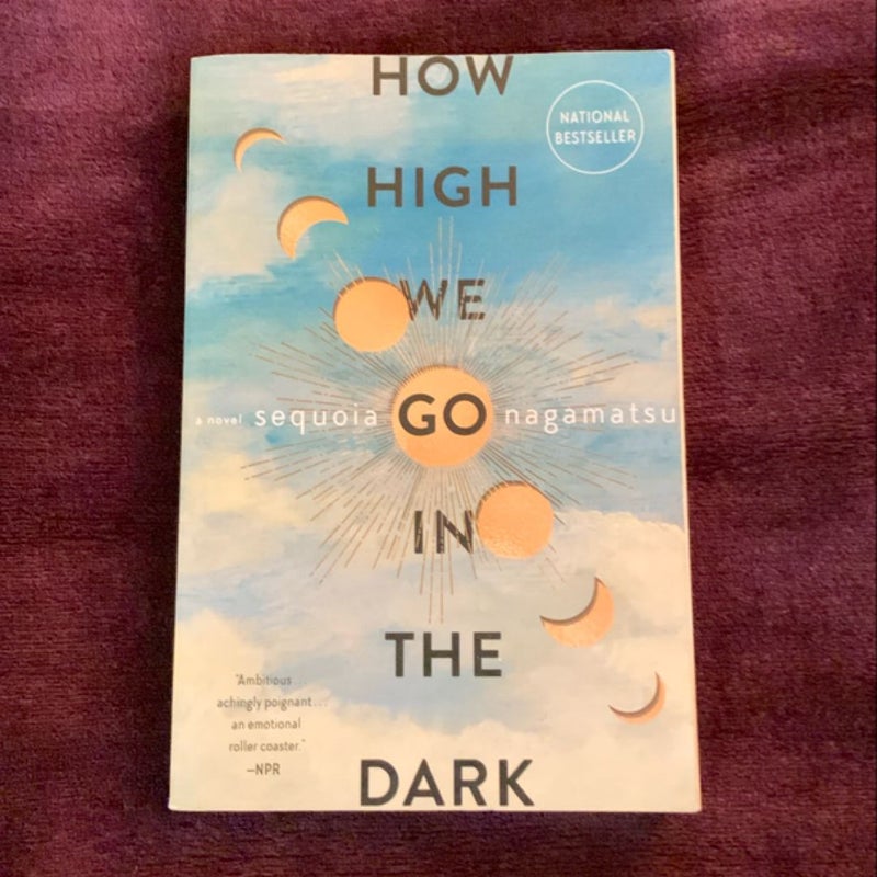 How High We Go in the Dark