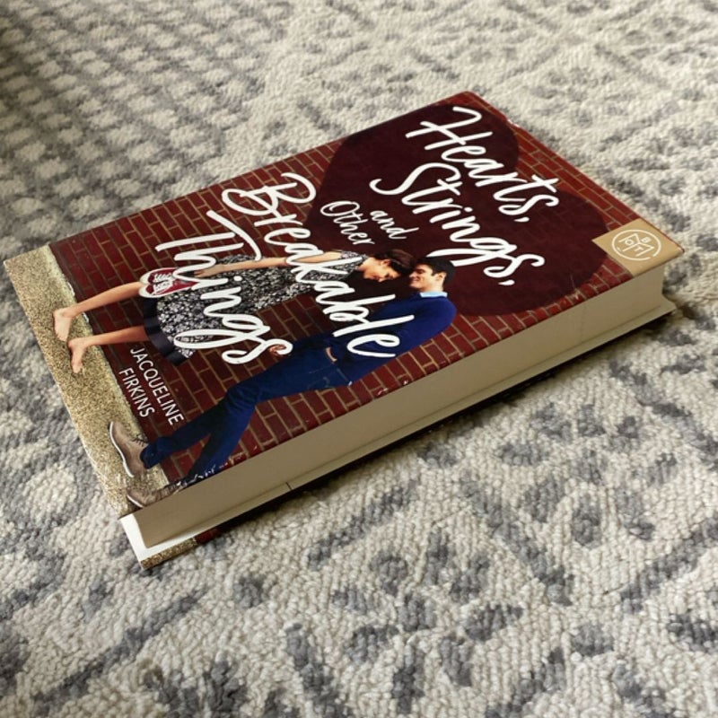 Hearts, Strings, and Other Breakable Things