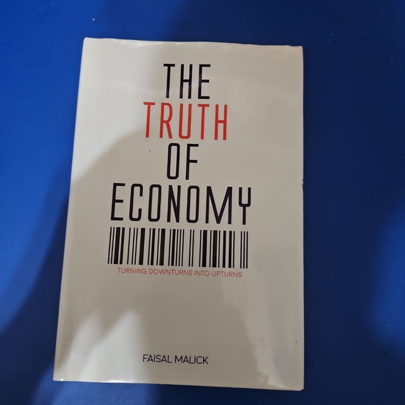 The Truth of Economy