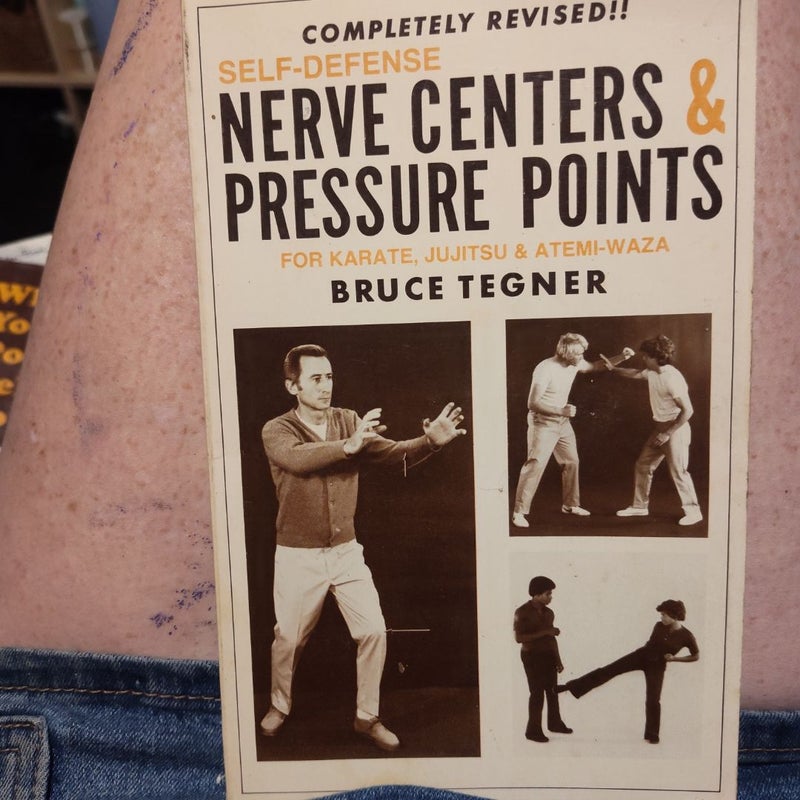 Self-Defense Nerve Centers and Pressure Points for Karate, Jujitsu and Atemi-Waza