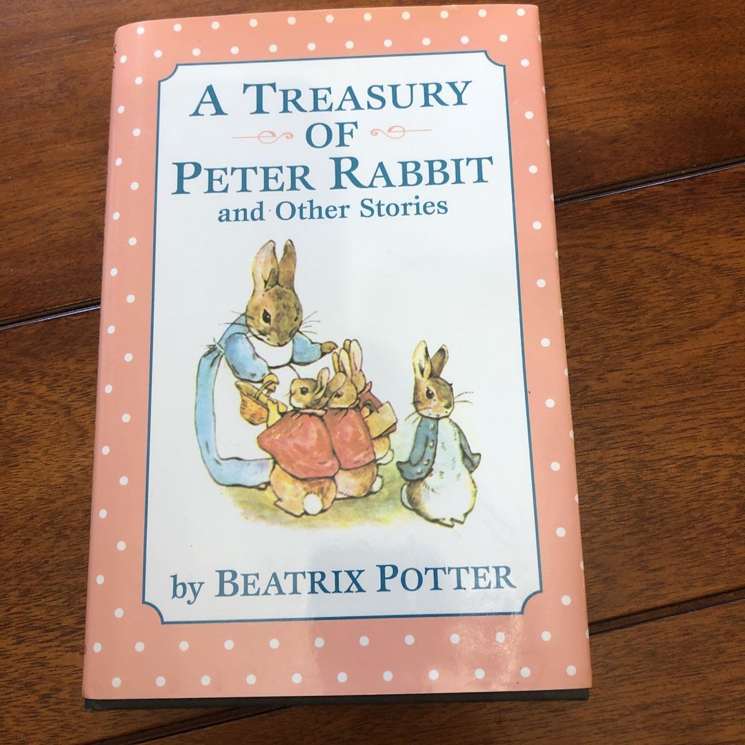 Treasury Of Peter Rabbit by Beatrix Potter