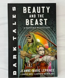 Dark Tales: Beauty and the Beast