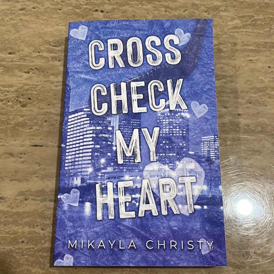 Cross Check My Heart