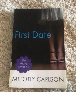 The Dating Games #1: First Date