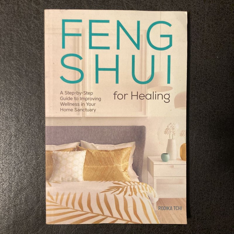 Feng Shui for Healing