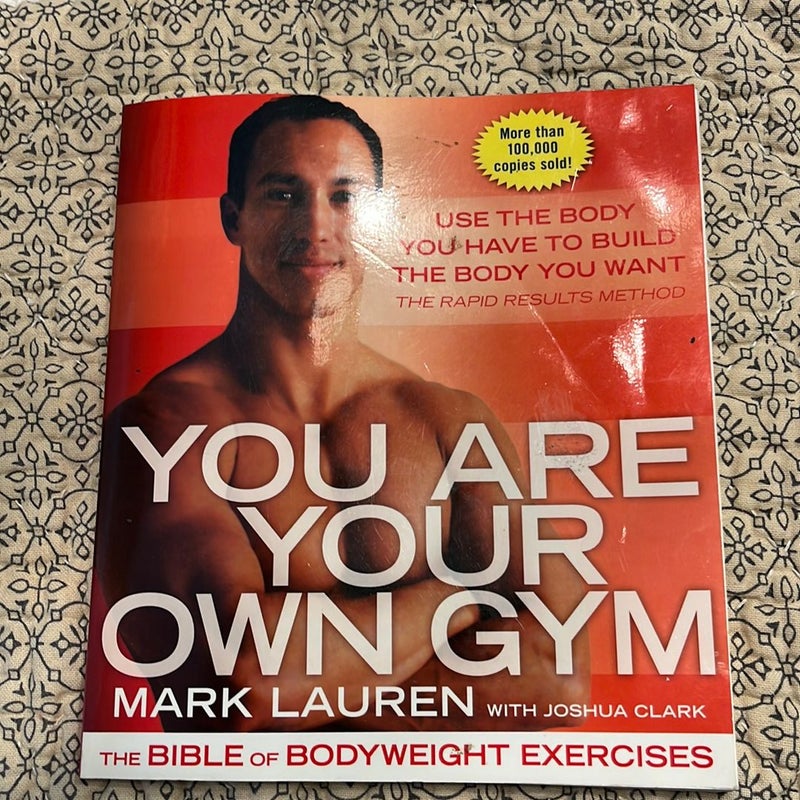 You Are Your Own Gym