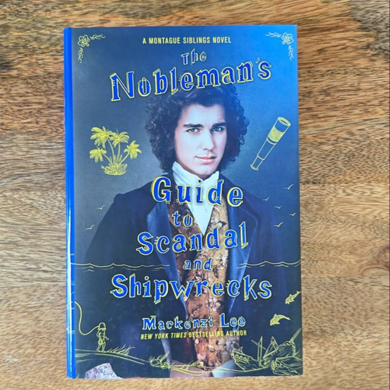 The Nobleman's Guide to Scandal and Shipwrecks