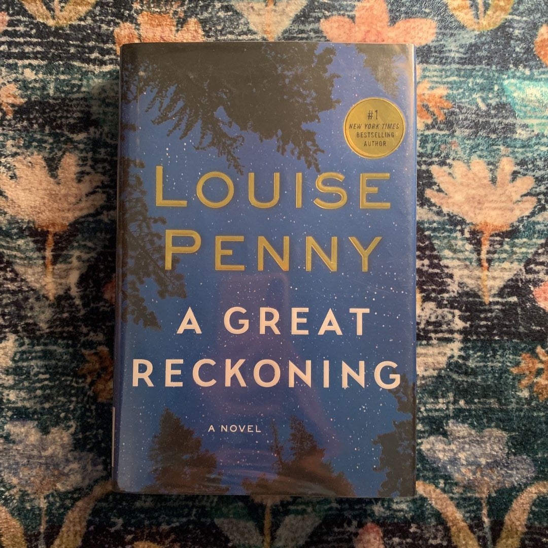 A Great Reckoning by Louise Penny