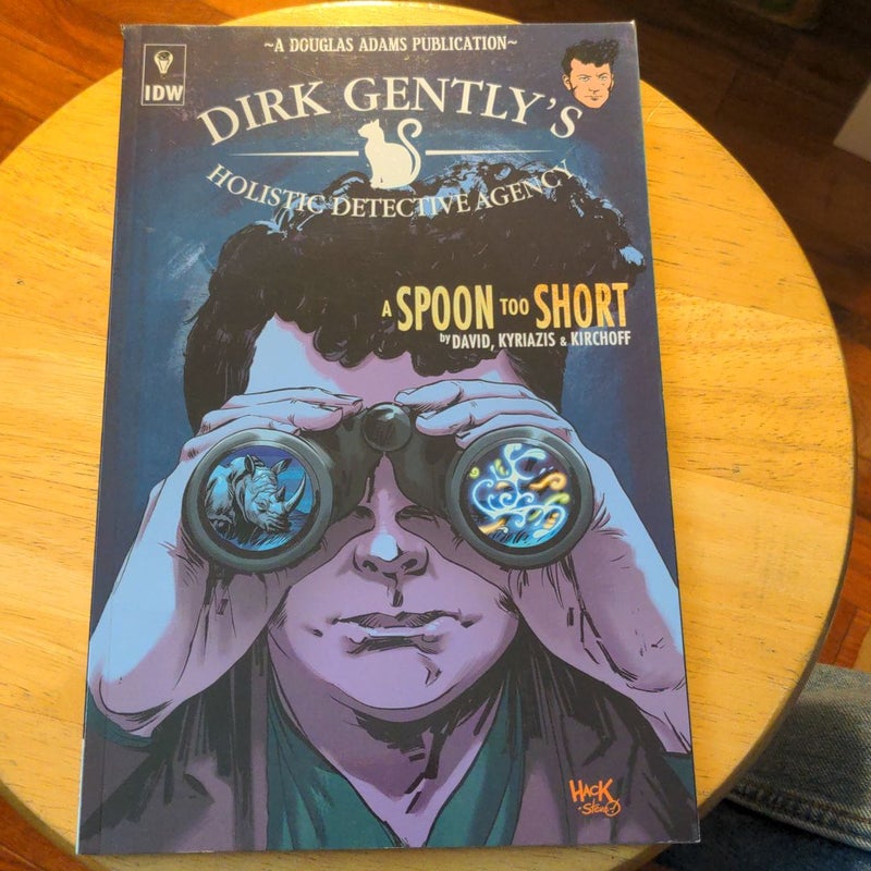 Dirk Gently's Holistic Detective Agency: a Spoon Too Short