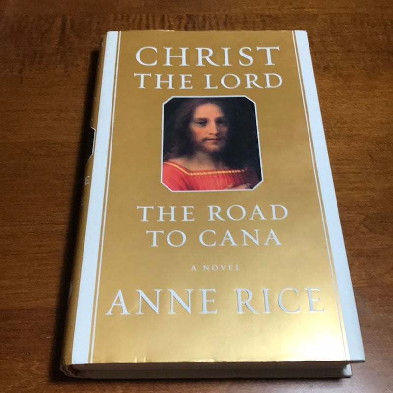 1st ed. * Christ the Lord: the Road to Cana