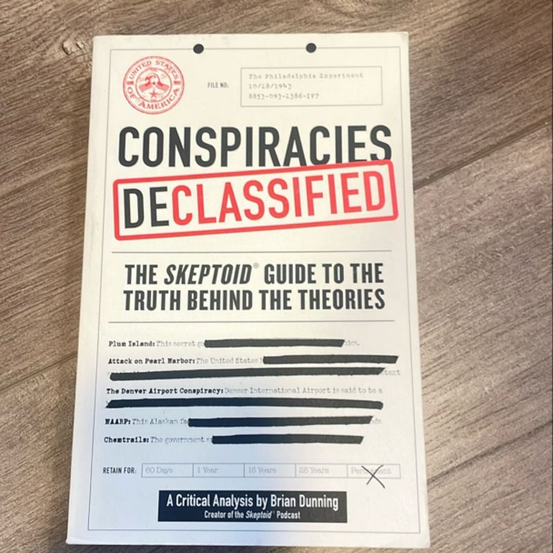 Conspiracies Declassified