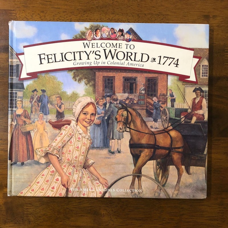 Welcome to Felicity's World, 1774