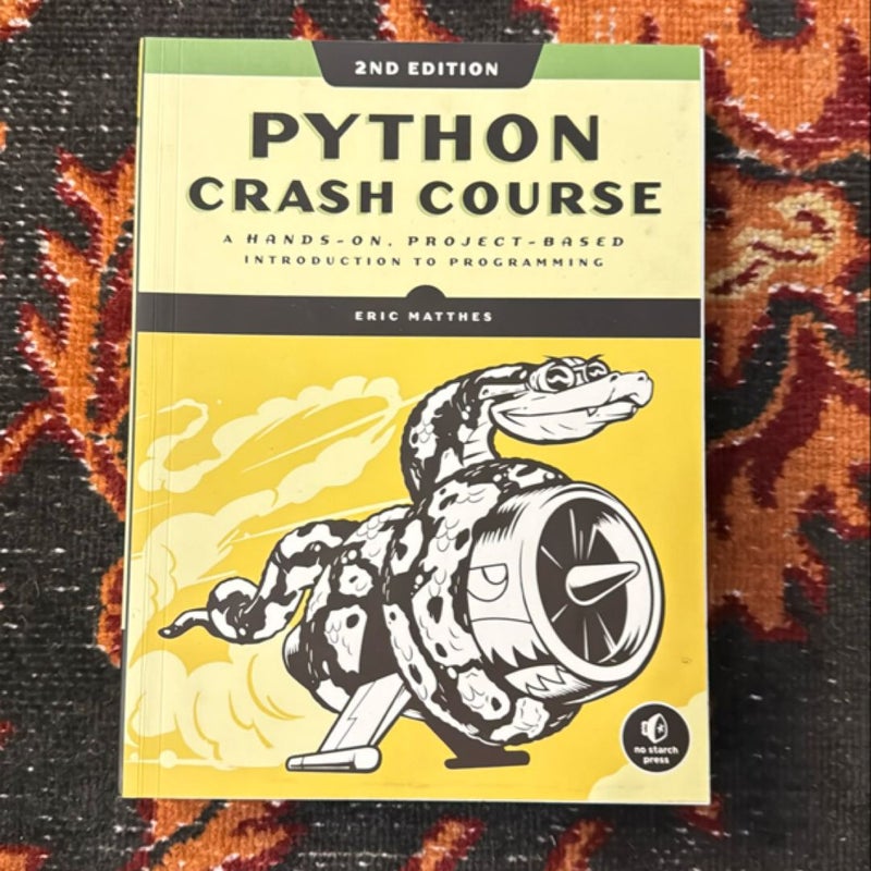 Python Crash Course, 2nd Edition