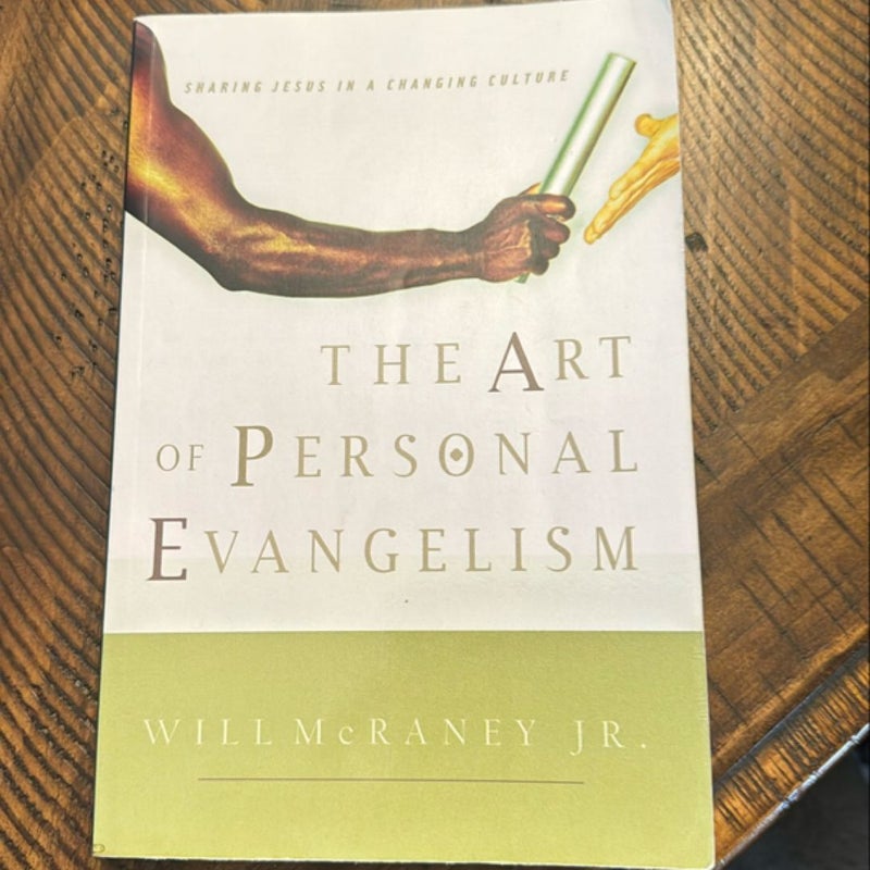 The Art of Personal Evangelism