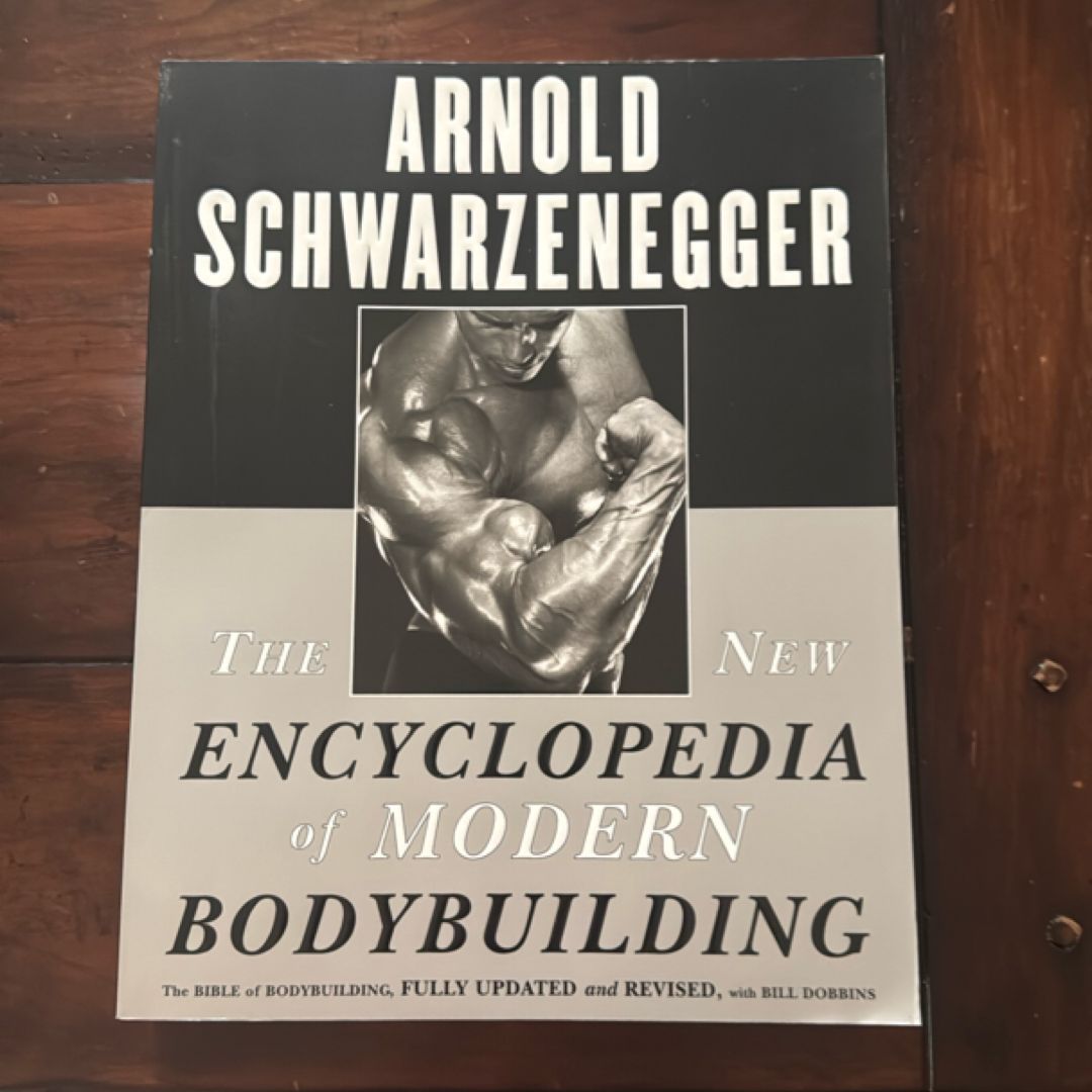 The New Encyclopedia of Modern Bodybuilding